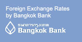 Foreign Exchange Rates by Bangkok Bank